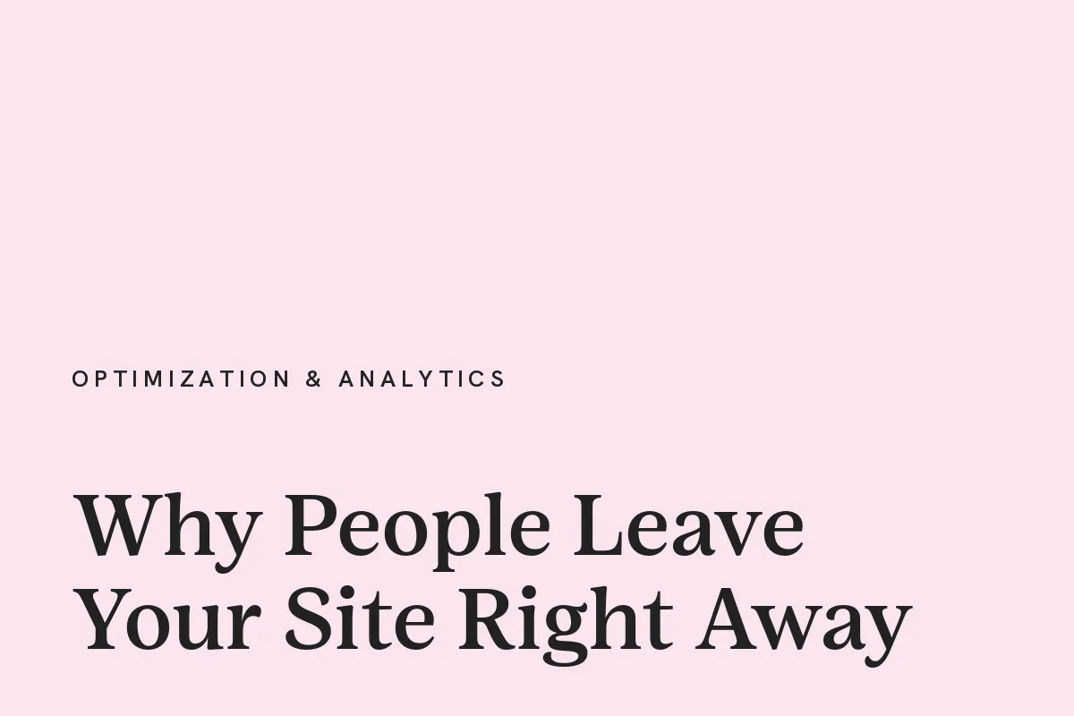 Card reading "Why People Leave Your Site Right Away" in near-black on a blush pink ground.