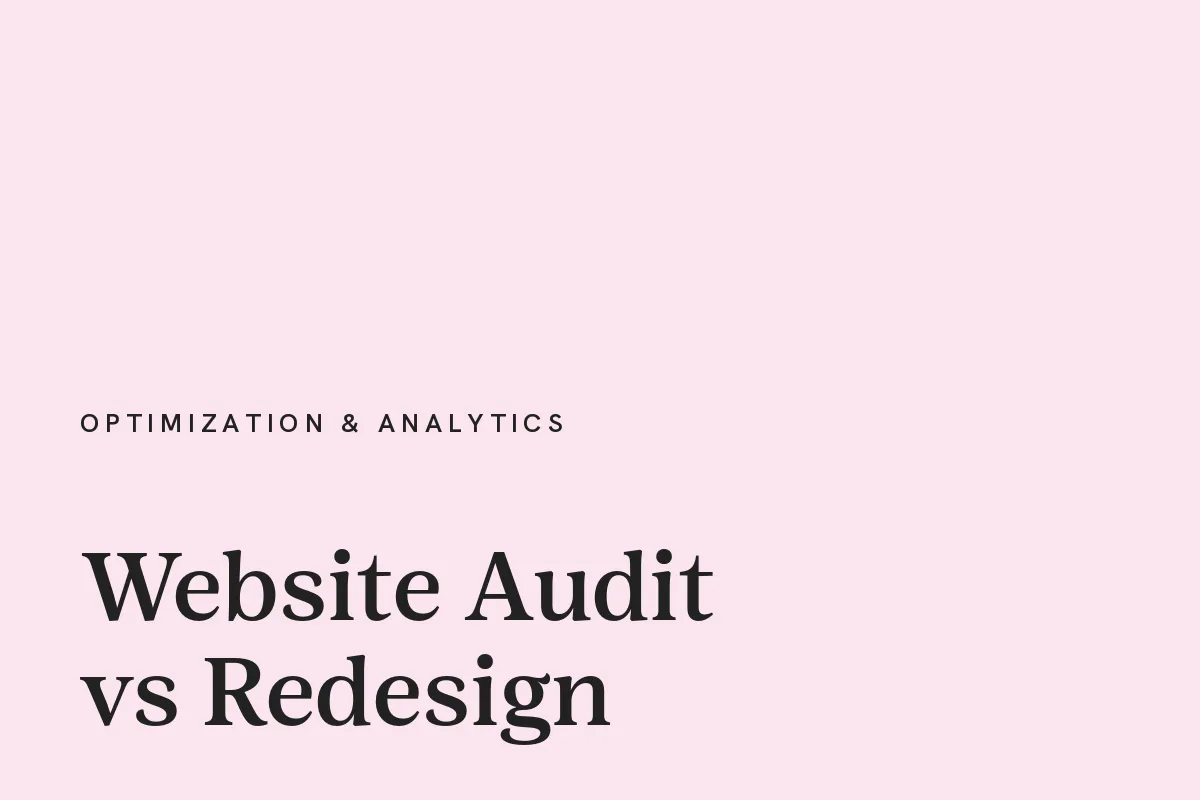 Card reading "Website Audit vs Redesign" in near-black on a blush pink ground.
