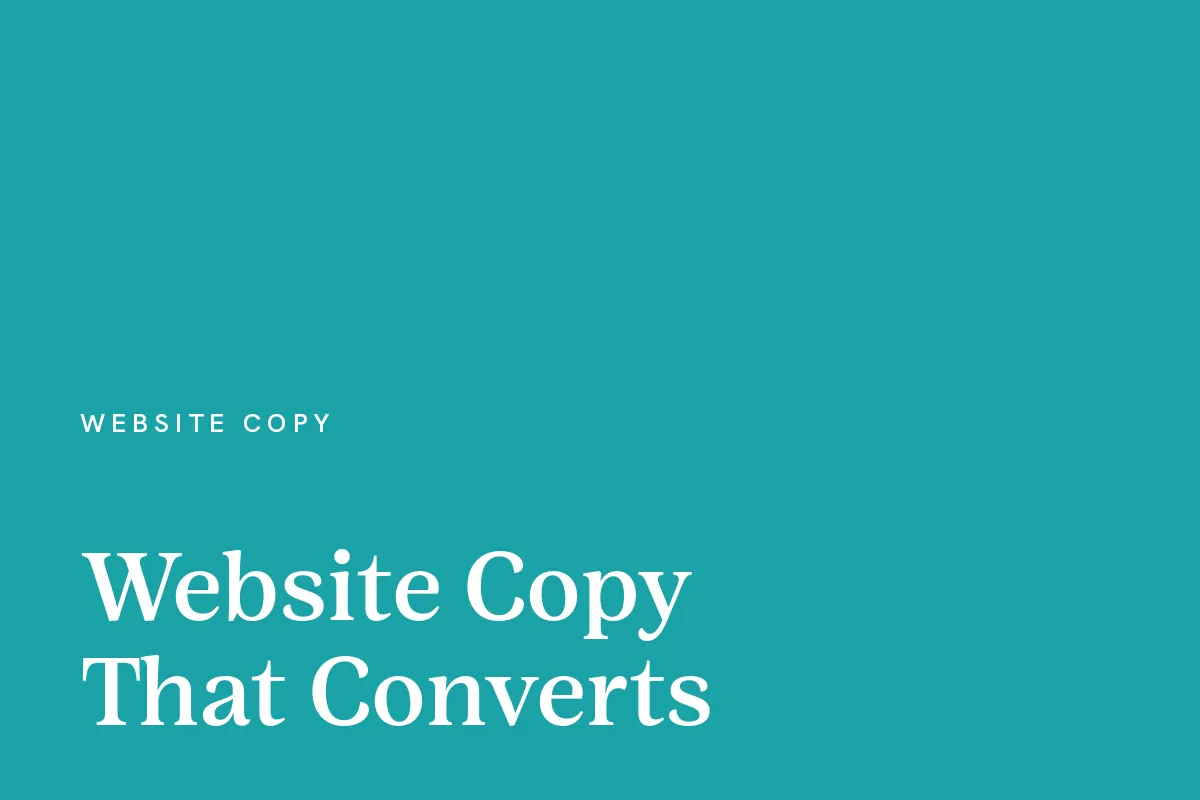 Card reading "Website Copy That Converts" in white on a teal ground.