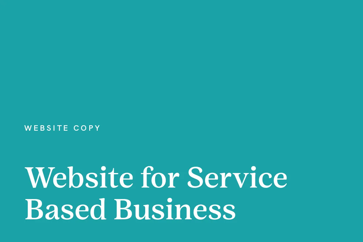 Card about website strategy for service business, reading "Website for Service Based Business" in white on a teal ground.