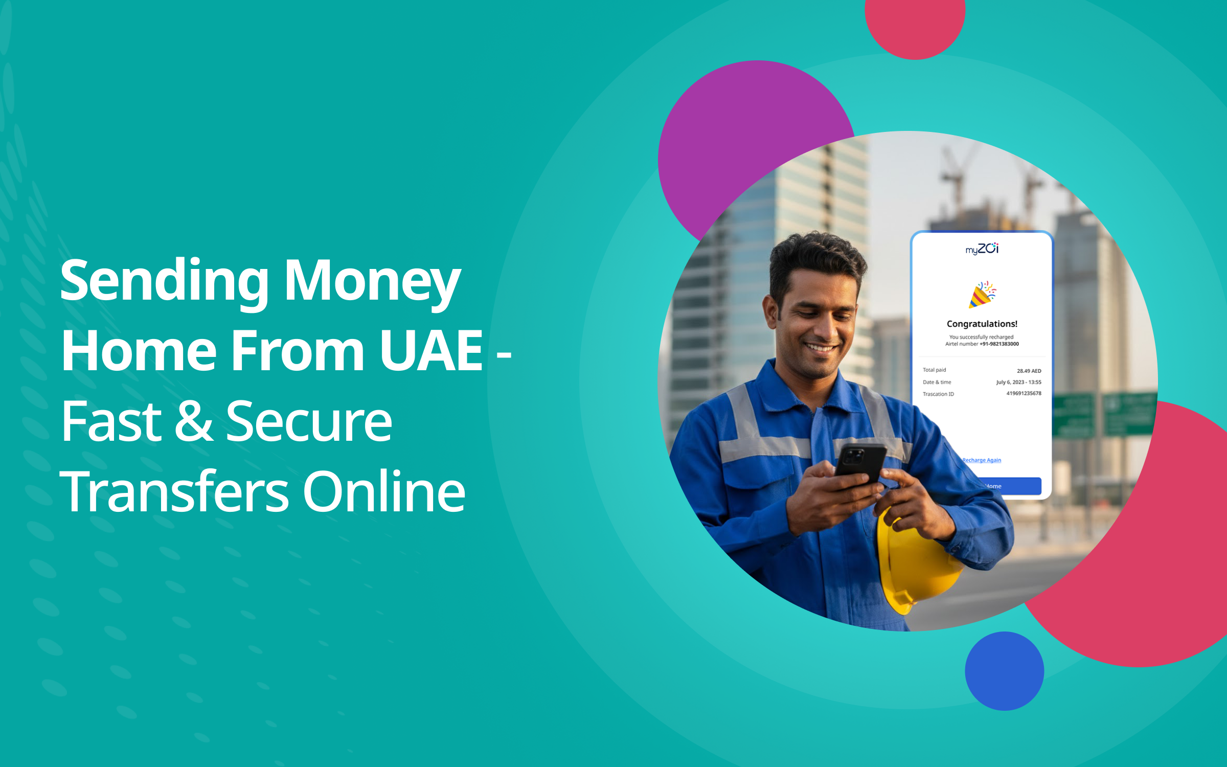 UAE থেকে দেশে টাকা পাঠানো – দ্রুত ও নিরাপদ অনলাইন ট্রান্সফার