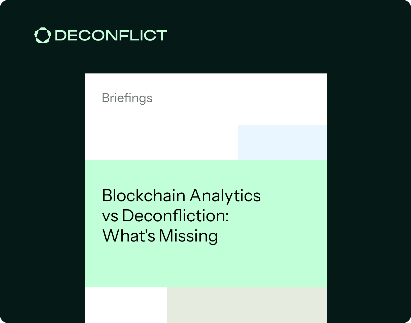 Blockchain Analytics vs Deconfliction: What’s Missing