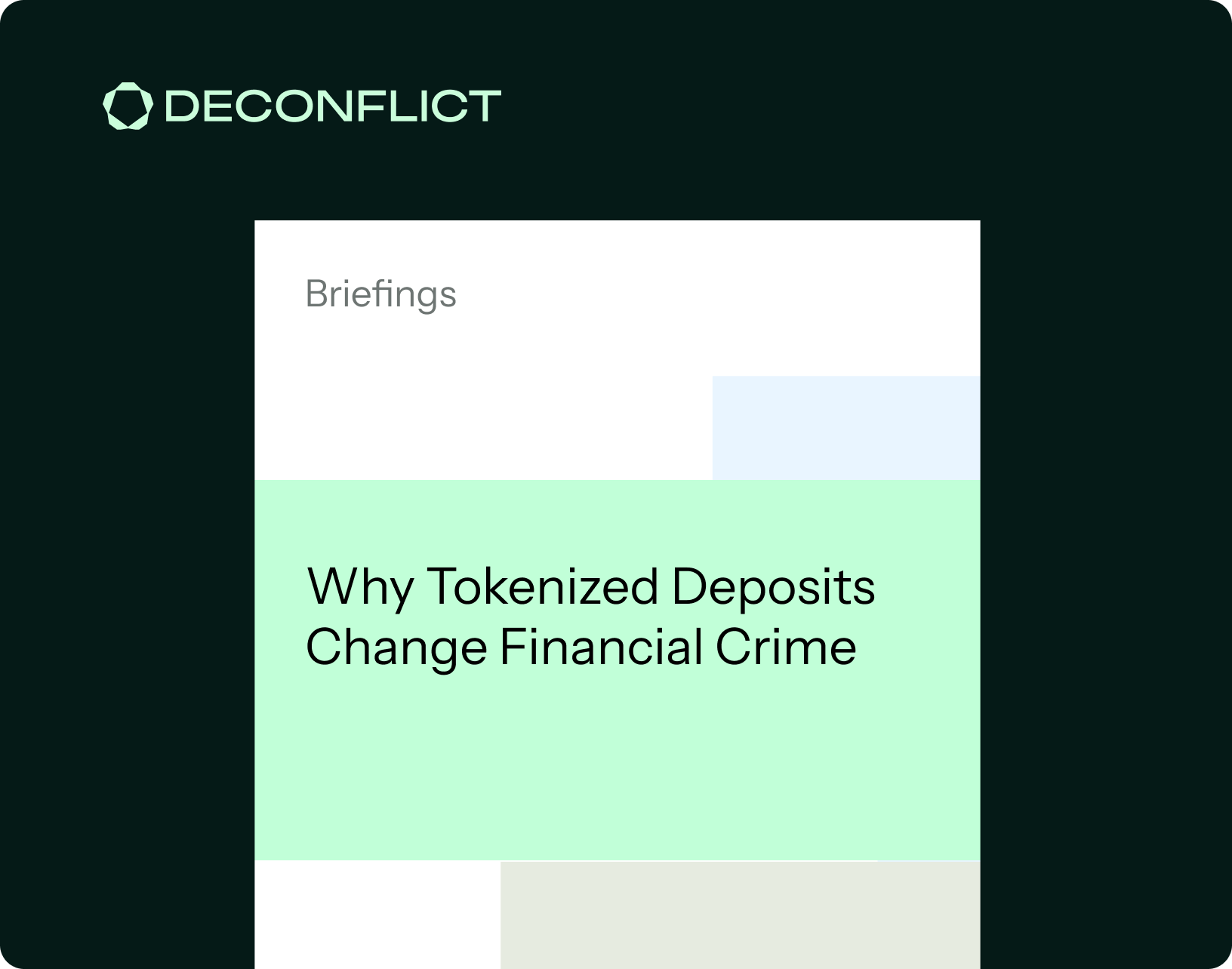 Why Tokenized Deposits Change Financial Crime