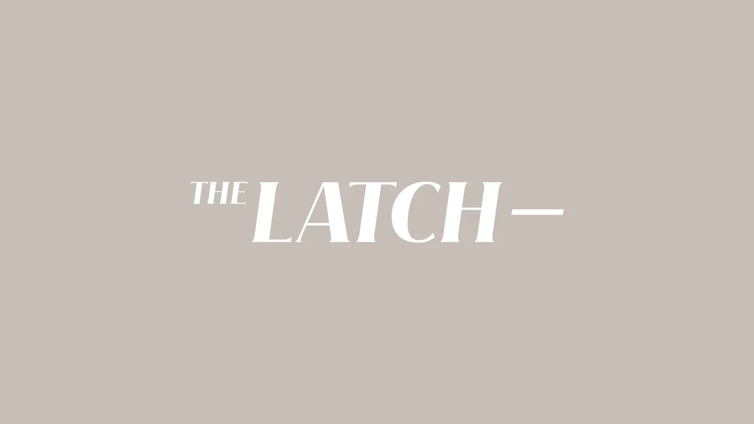 The Latch wordmark