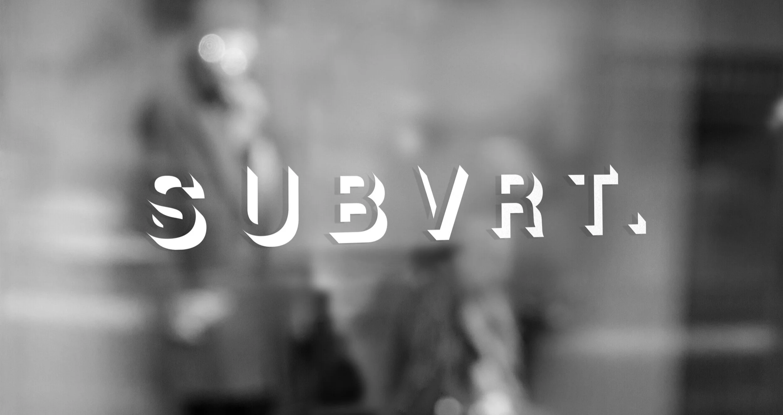 SUBVRT. window signage