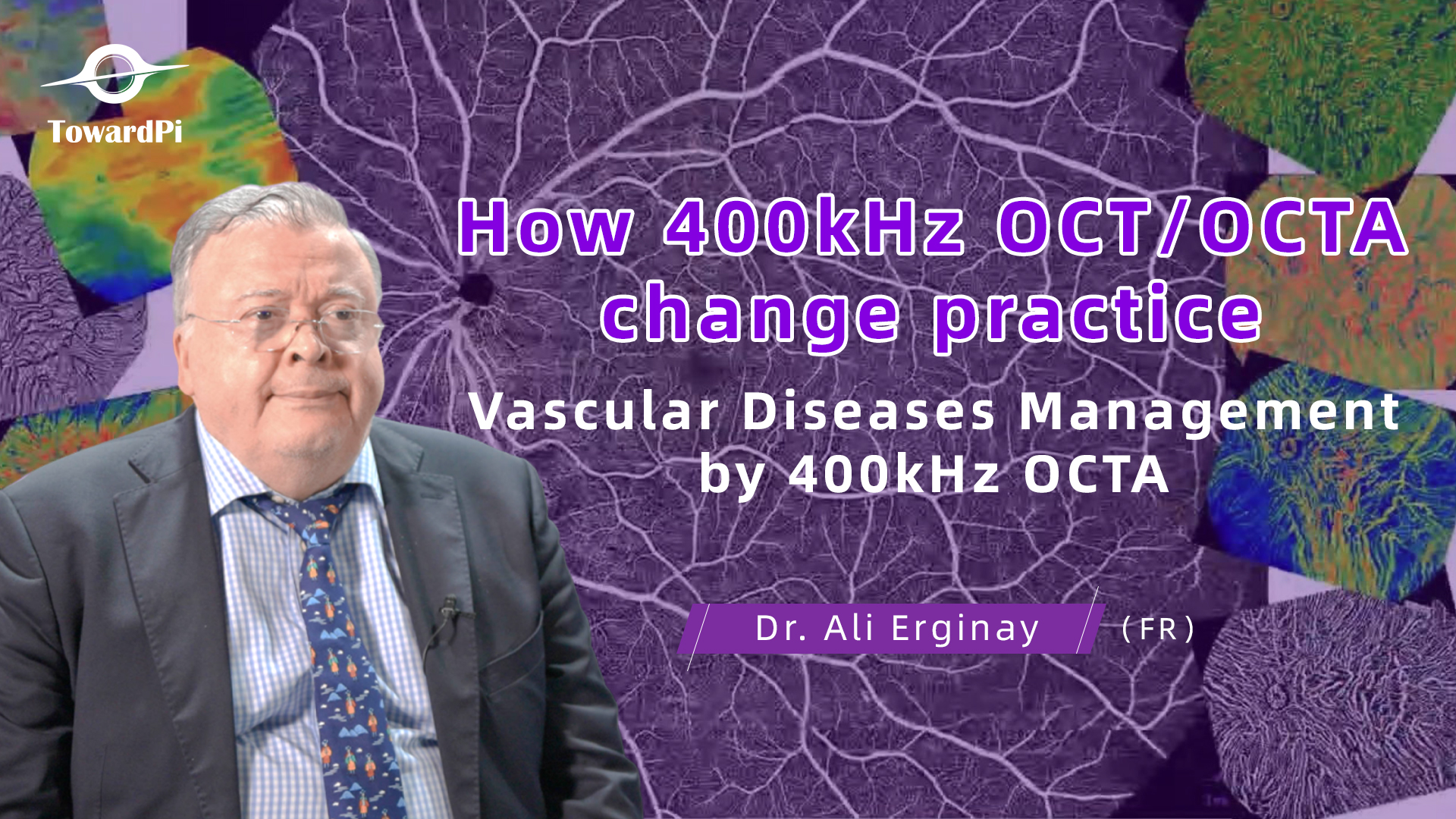Dr Ali Erginay – wykład o chorobach naczyniowych siatkówki w OCTA 400 kHz