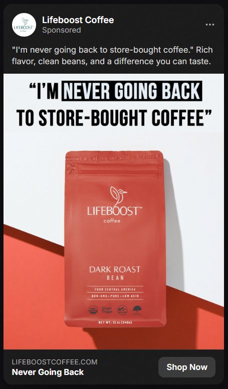 Advertisement for Lifeboost Coffee featuring a red bag of Lifeboost Dark Roast Bean coffee against a white and red background, with text reading "I'm never going back to store-bought coffee."