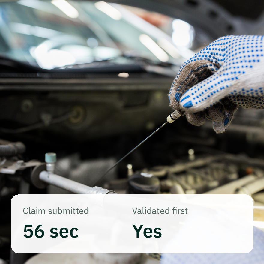 Close-up of a gloved hand holding a car engine oil dipstick above an open engine with a blurred background, accompanied by a translucent overlay showing text: 'Claim submitted 56 sec' and 'Validated first Yes'.