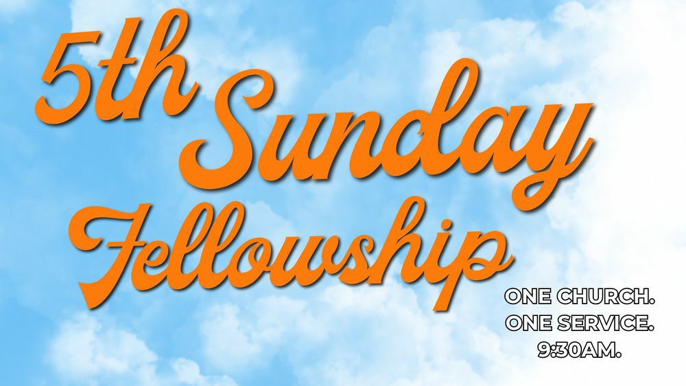 Fifth Sunday Fellowship Crew