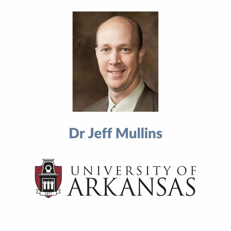 Dr Jeff Mullins — University of Arkansas