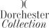 Dorchester Collection
