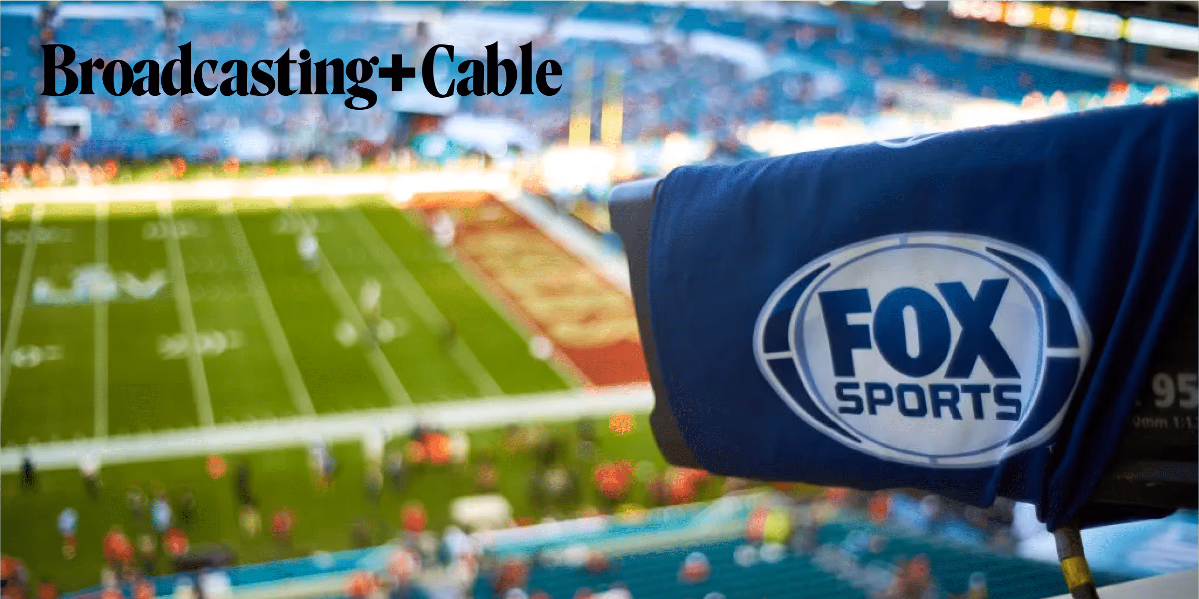 11 Million Will Skip Linear TV and Stream the Super Bowl. Here’s Why That’s Possible