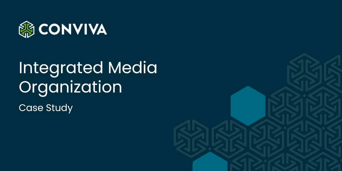 Case Study: Integrated Media Company