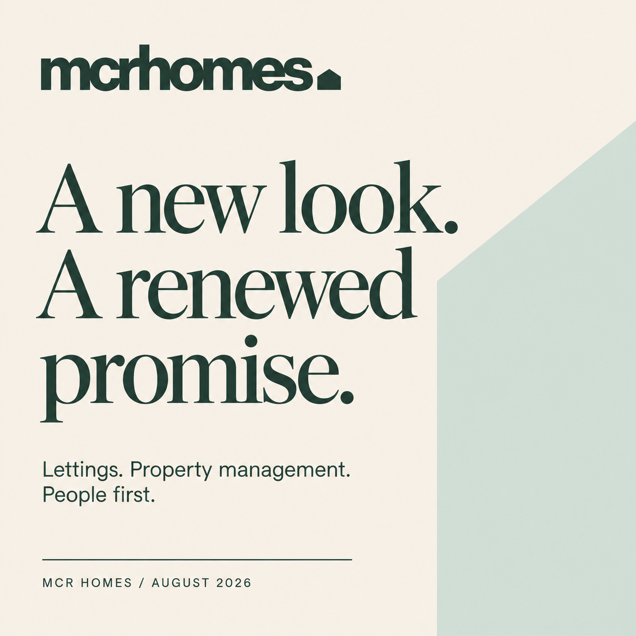 MCR Homes. A new look. A renewed promise. Lettings. Property management. People first.