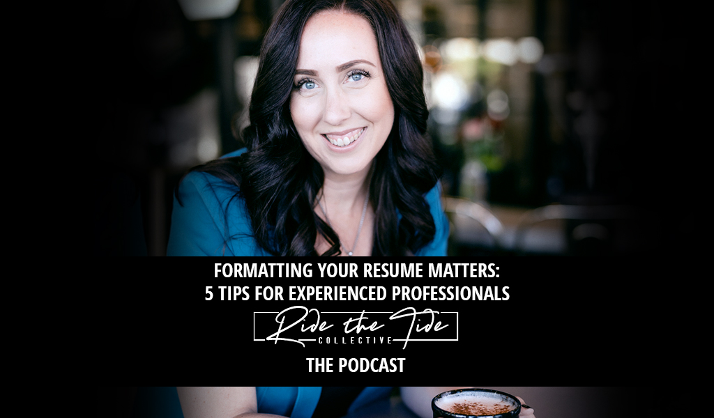Formatting Your Résumé Matters
