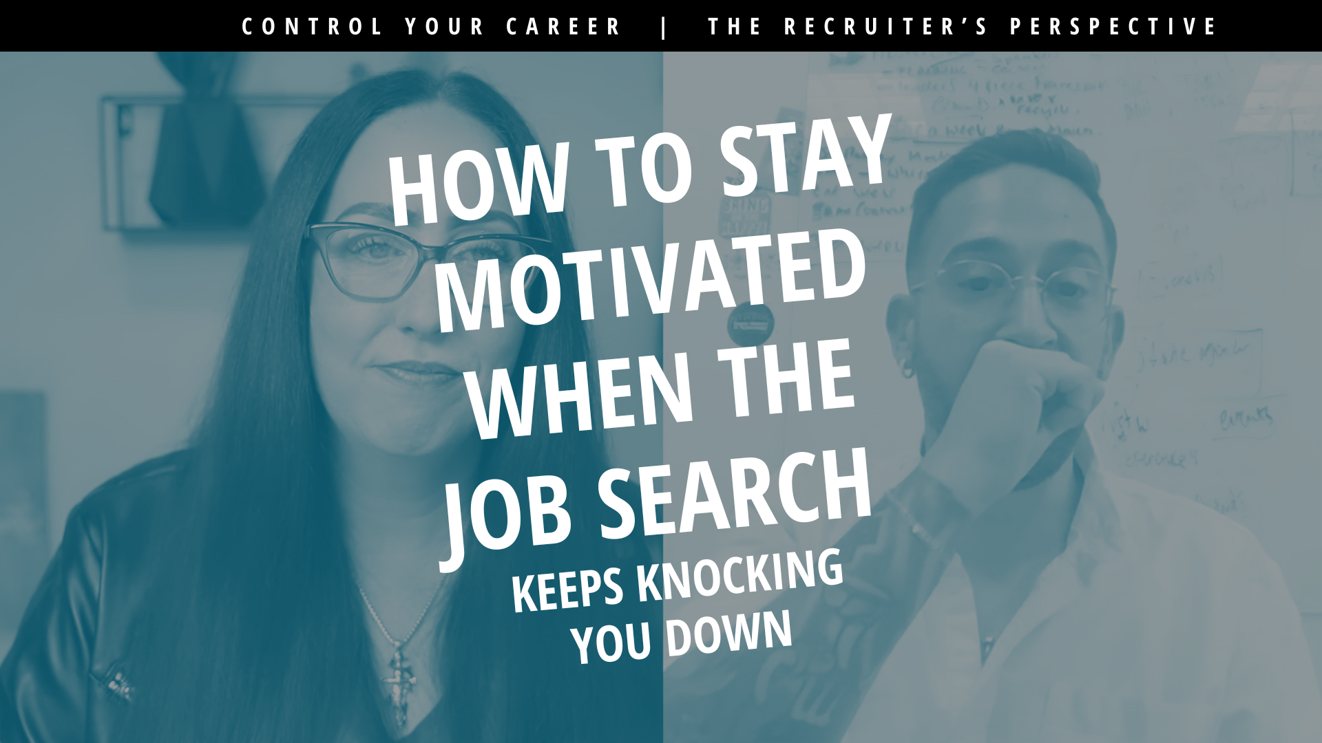 How to Stay Motivated When the Job Search Keeps Knocking You Down