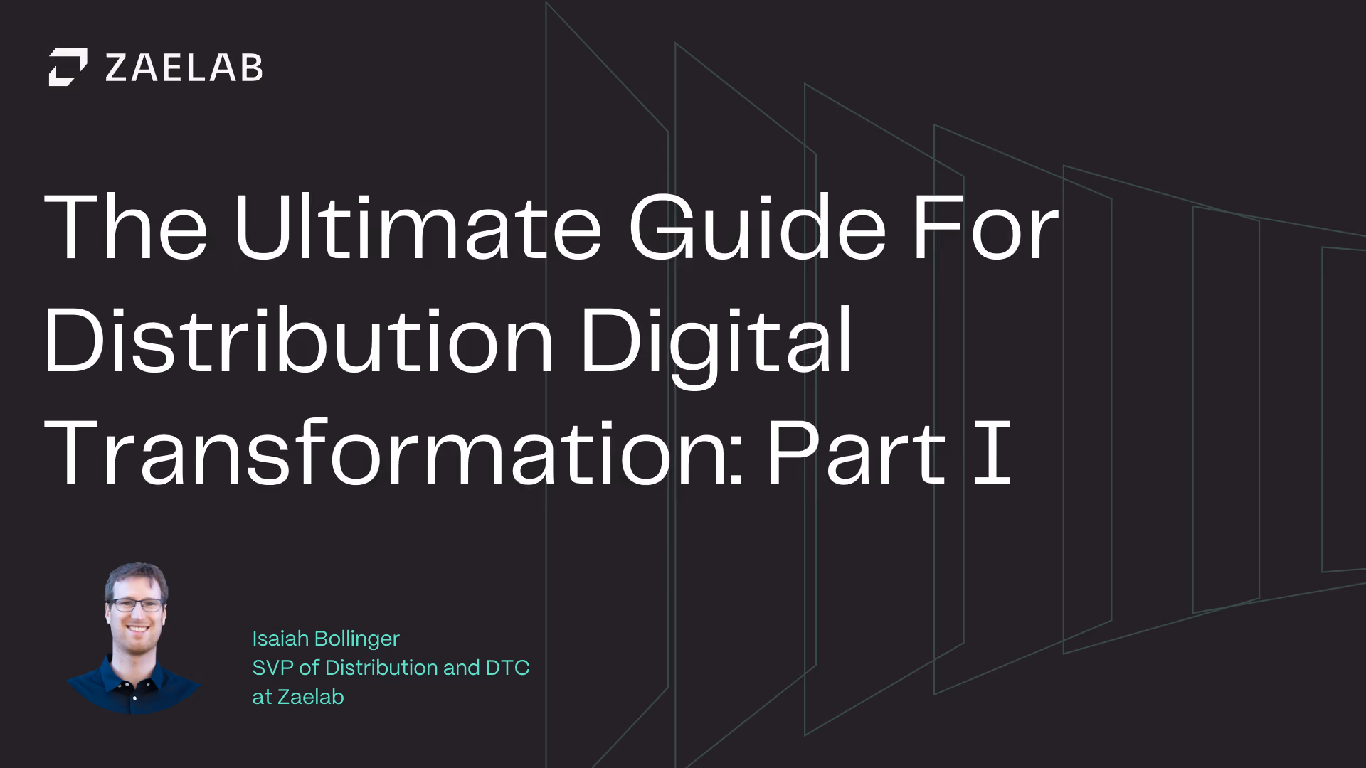 The Ultimate Guide to Distribution Digital Transformation: Part I