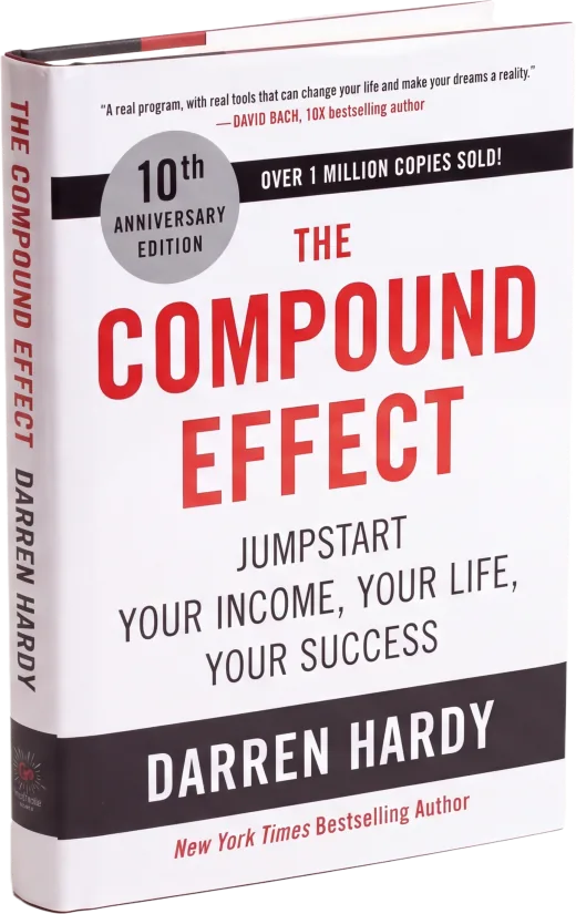 The Compound Effect 10th Anniversary Edition hardcover