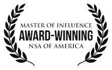 Award-Winning, Master of Influence, NSA of America