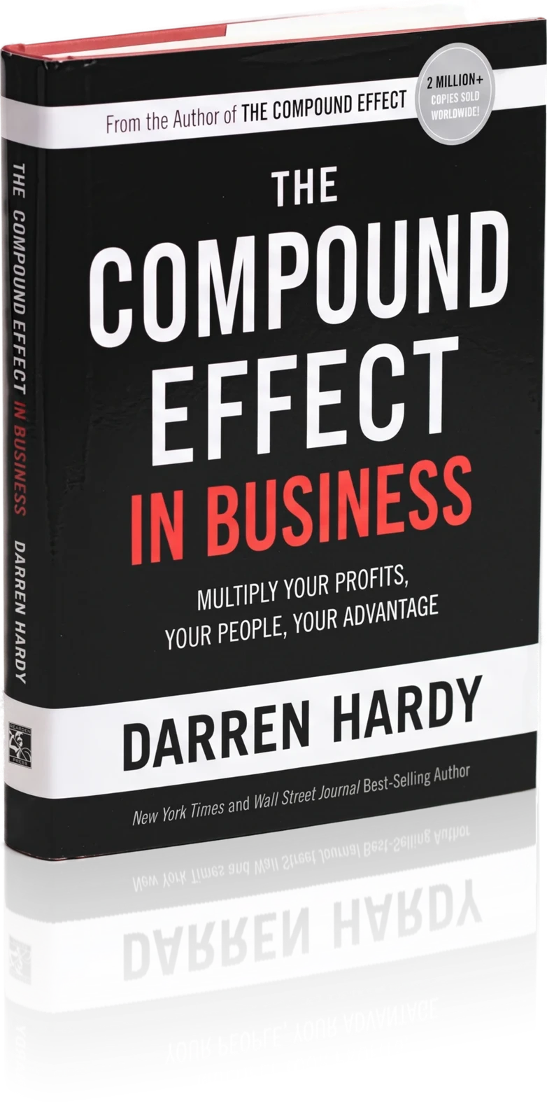 The Compound Effect In Business by Darren Hardy, hardcover