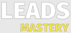 Leads Mastery