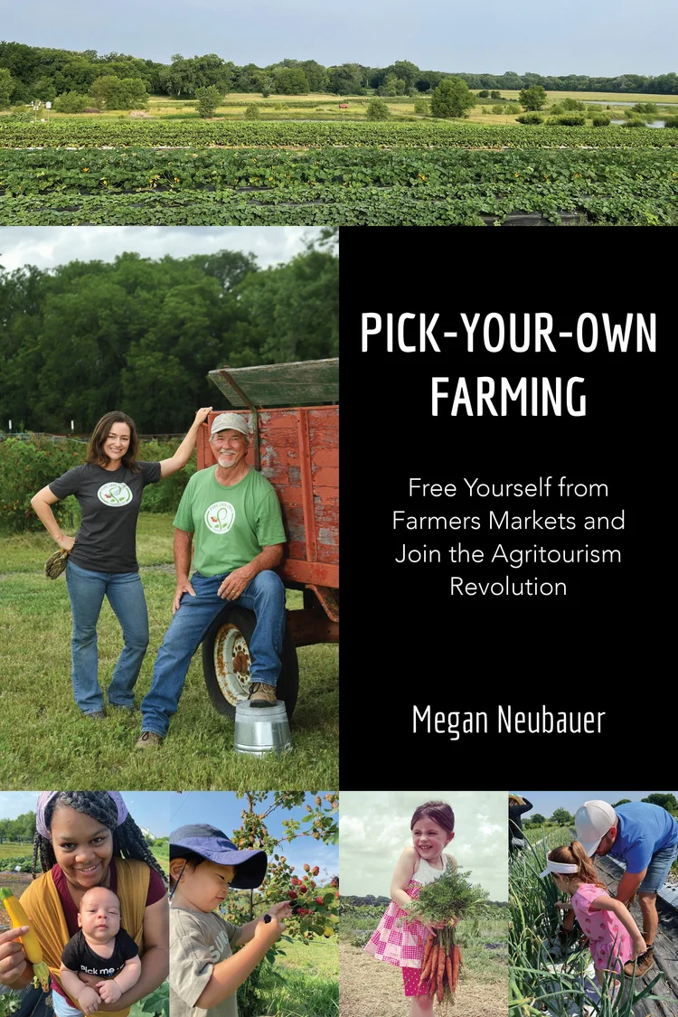 Pick-Your-Own Farming by Megan Neubauer