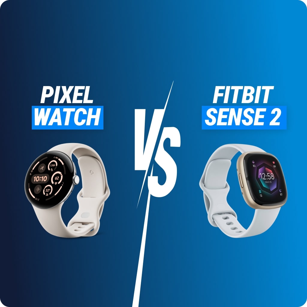 Fitbit Sense 2 vs Pixel Watch: Which One is For You?