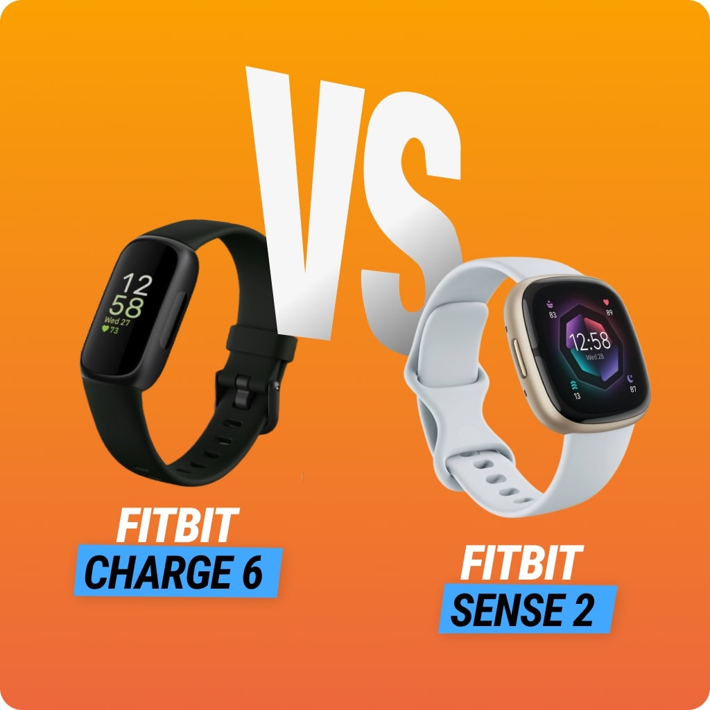 Fitbit Charge 6 vs Sense 2: Which One is a Better Fit For You?