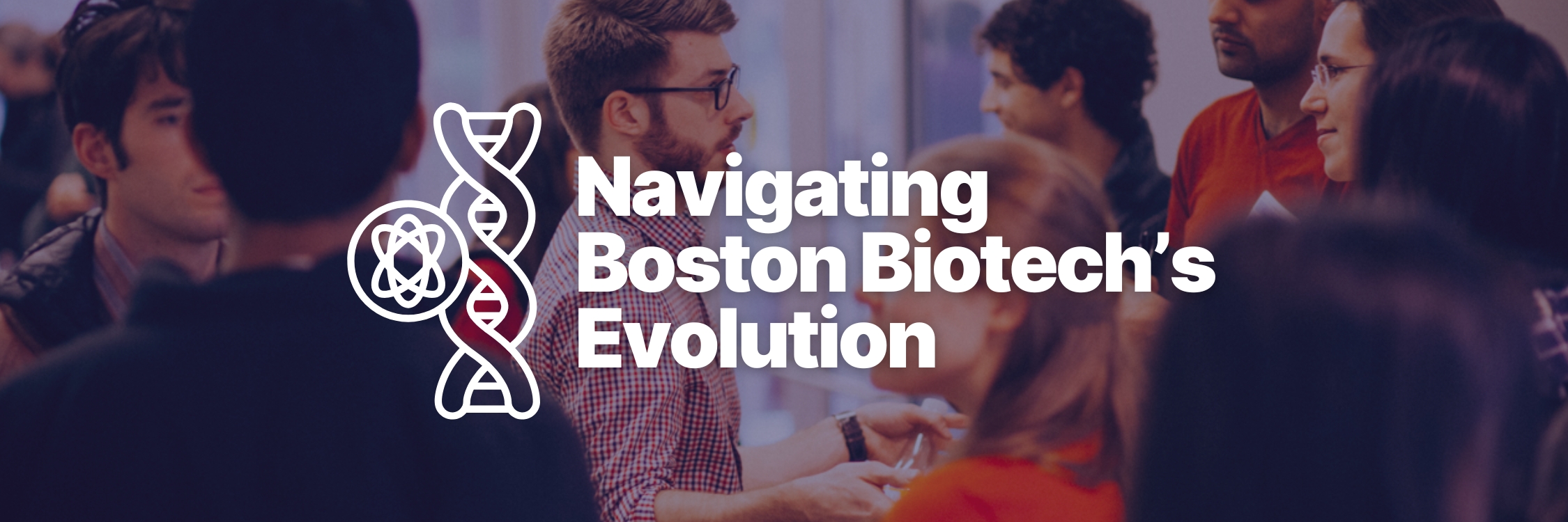 Boston’s Biotech’s Evolution: Growth, Workforce Gaps and Future Prospects