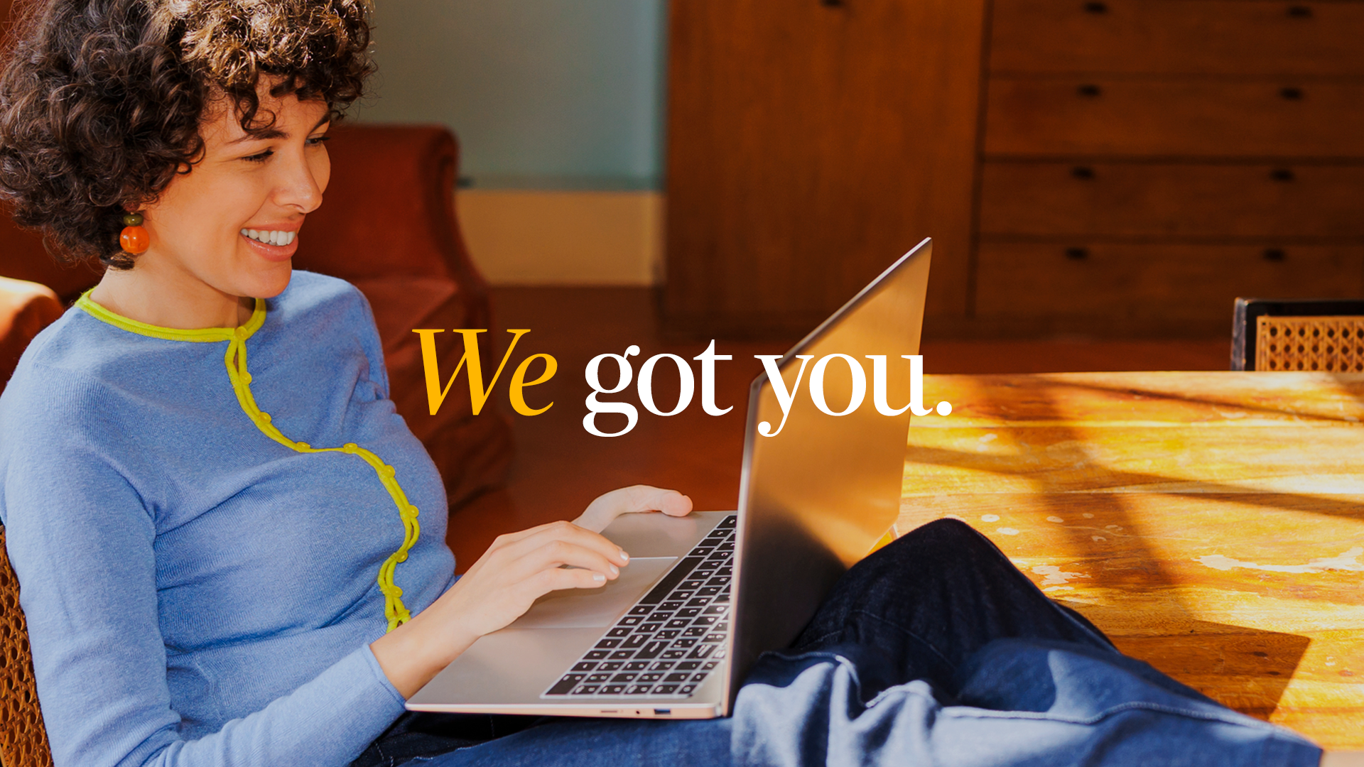Introducing Our New Look - and a Simple Promise: We Got You