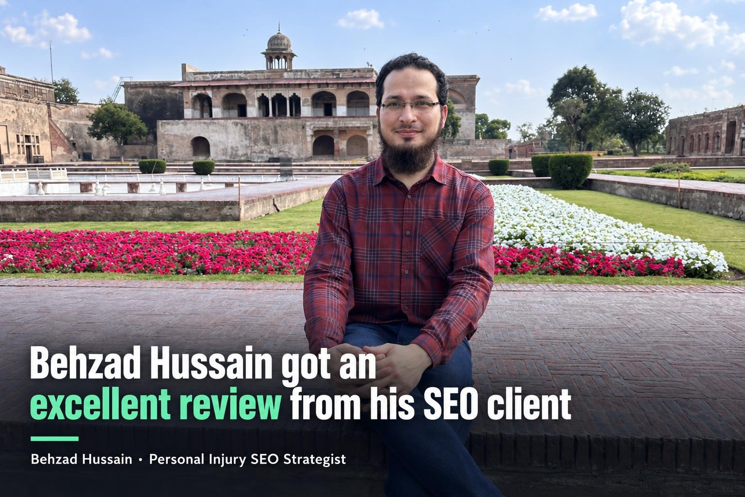 Behzad Hussain got an excellent review from his SEO client