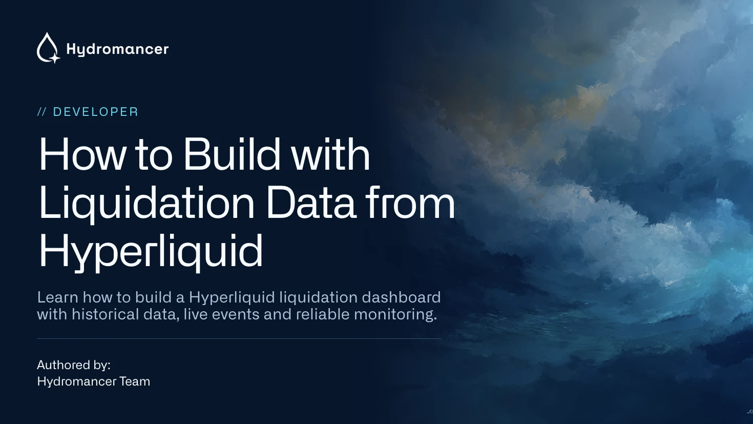 How to Build with Liquidation Data from Hyperliquid