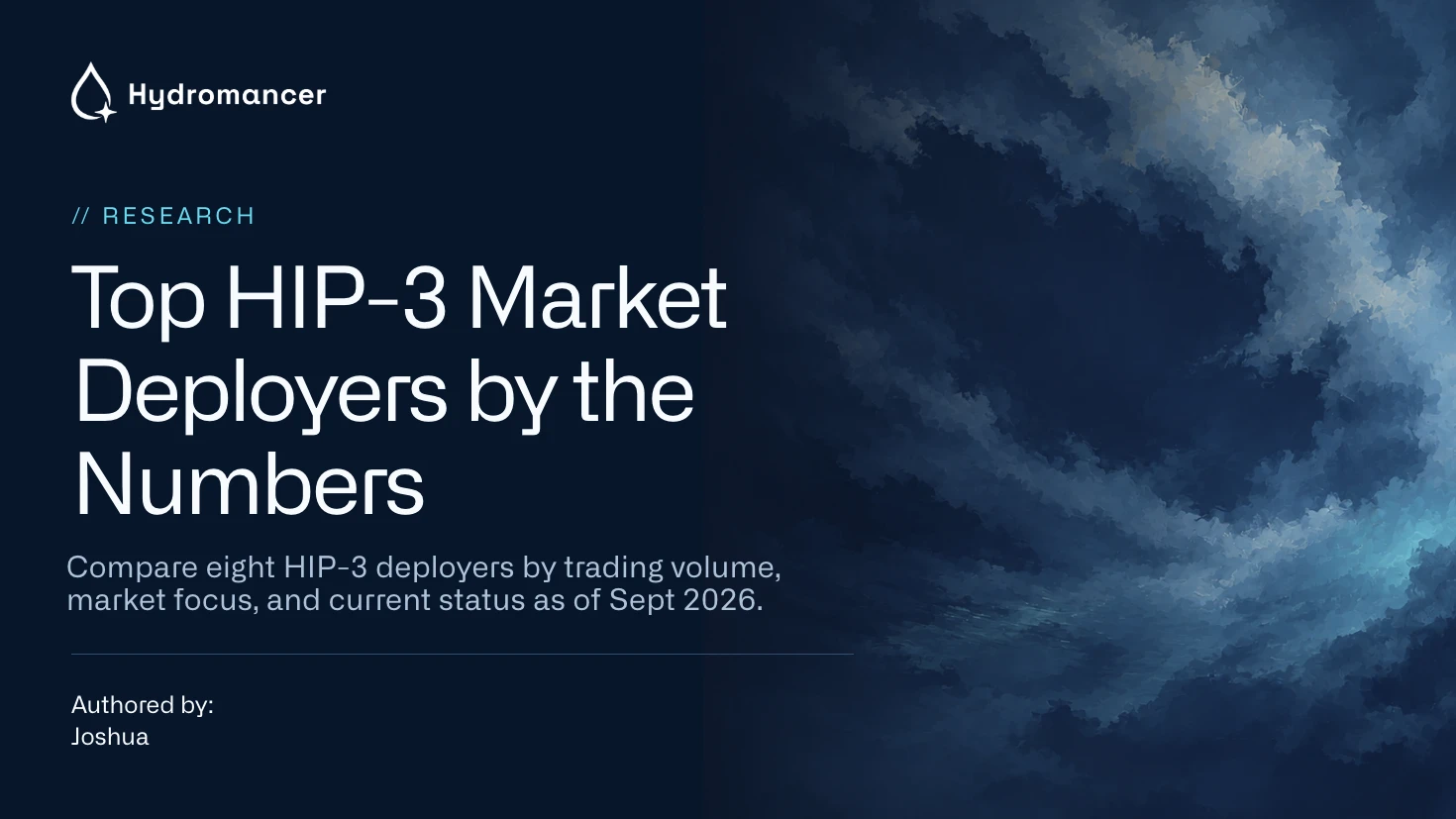 Top HIP-3 Market Deployers by the Numbers