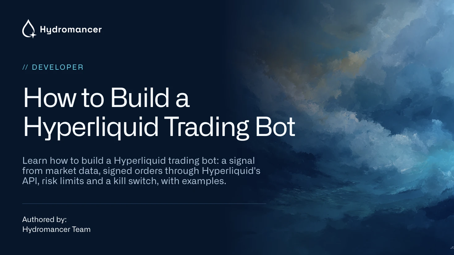 How to Build a Hyperliquid Trading Bot
