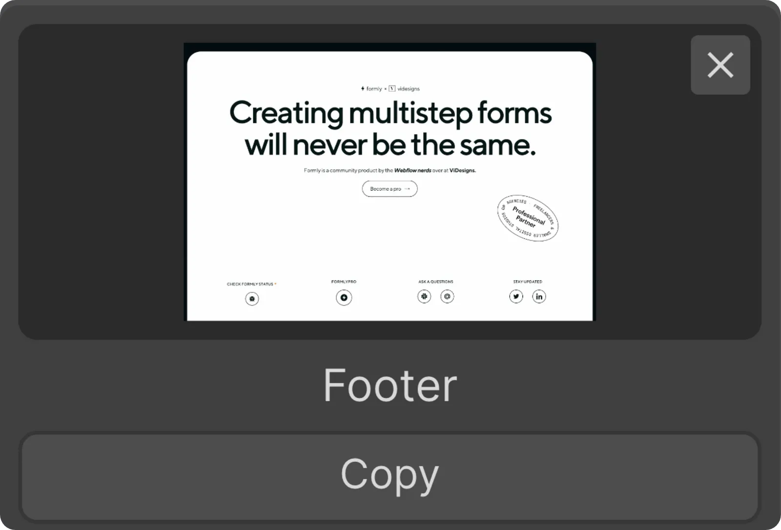 Webpage screenshot with the headline 'Creating multistep forms will never be the same' and options to check formly status, formlypro, ask questions, and stay updated with social media icons.