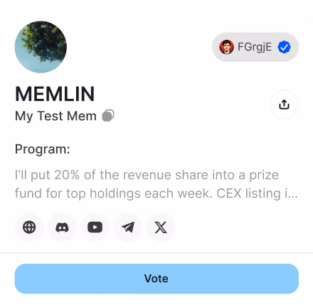 Profile card for MEMLIN with a circular profile image of tree leaves against the sky, username FGrgjE with a blue verified checkmark, and description My Test Mem. It shows a program statement about putting 20% of revenue share into a prize fund for top holdings each week. Icons for website, Discord, YouTube, Telegram, and X social media platforms appear below. A blue Vote button is at the bottom.