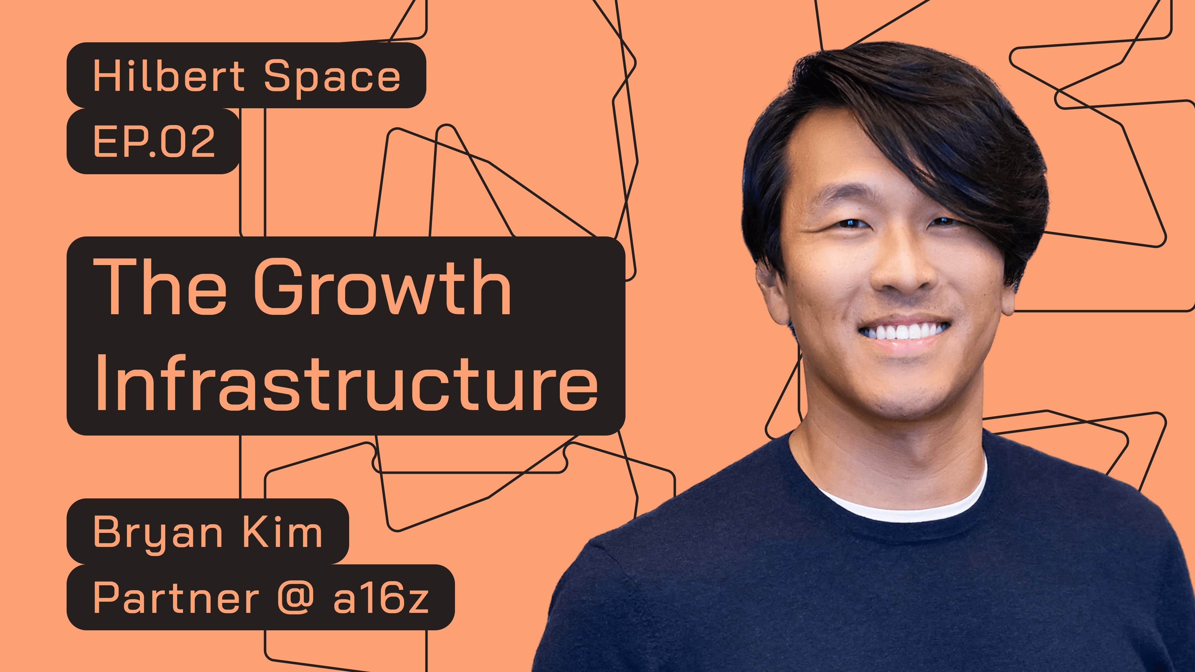 EP.02: The Growth Infrastructure