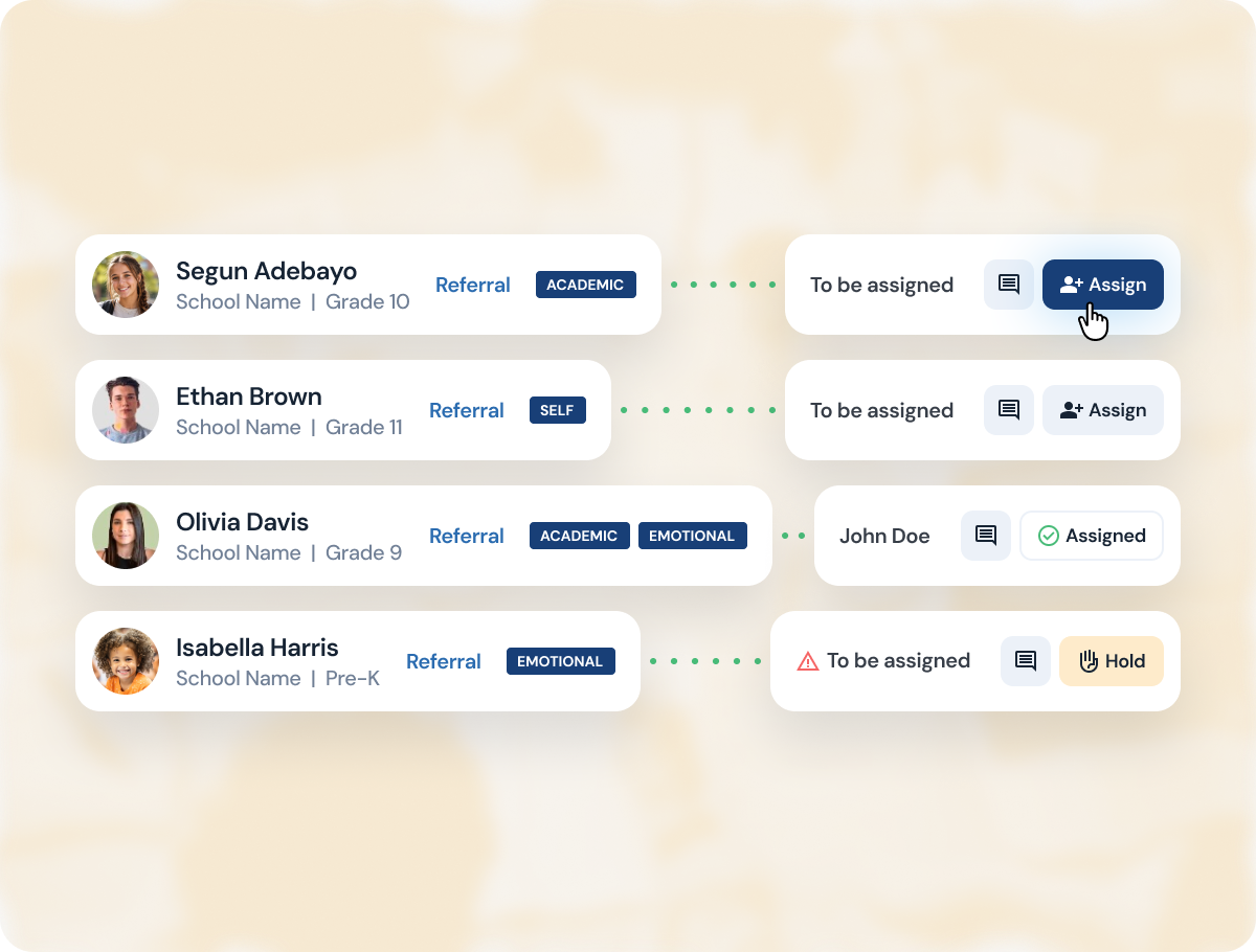 User interface showing a referral management system with four student profiles: Segun Adebayo Grade 10 academic referral with an assign button clicked, Ethan Brown Grade 11 self referral with an assign button, Olivia Davis Grade 9 academic and emotional referral assigned to John Doe, and Isabella Harris Pre-K emotional referral on hold with a warning icon.