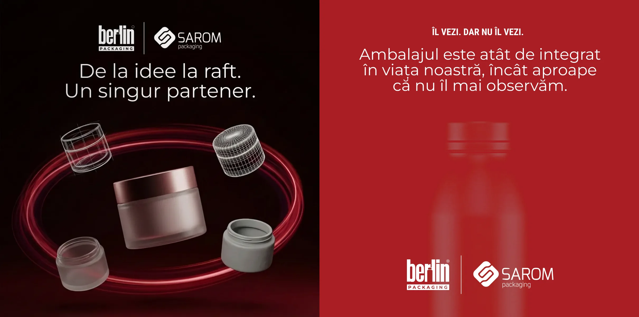 Vizualuri de campanie Berlin Packaging Sarom: borcane și capace pentru cosmetice, cu mesajul „De la idee la raft”