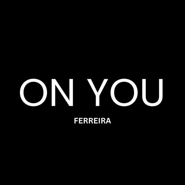 On You