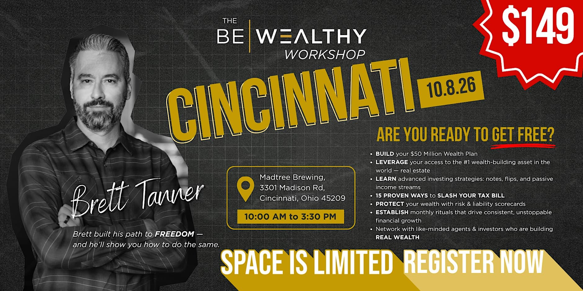 The Be Wealthy Workshop with Brett Tanner in Cincinnati, October 8, 2026