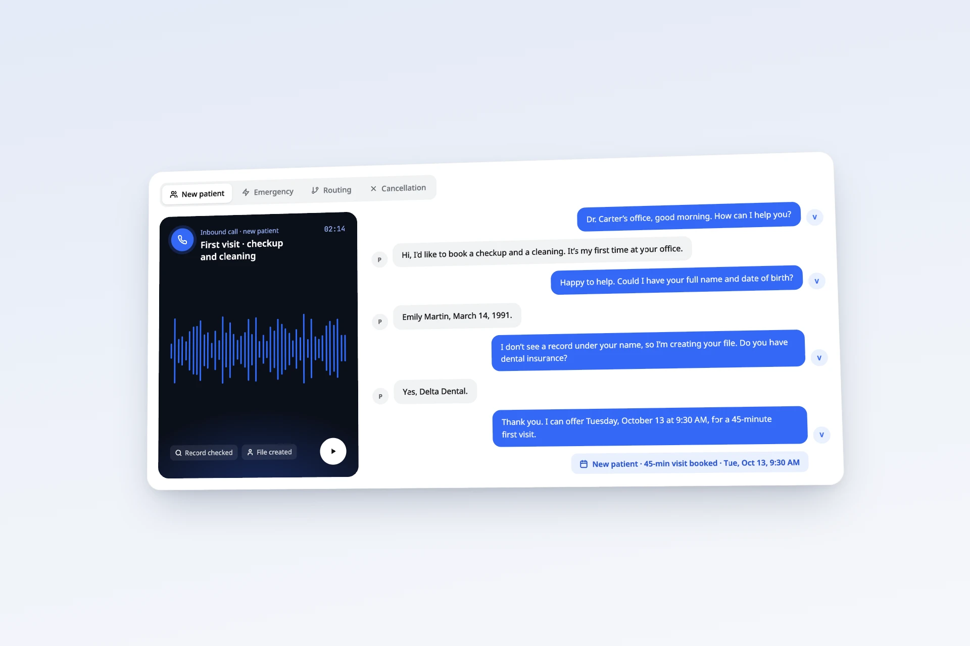 New patient call: Vocca creates the patient file and books a 45-minute first visit