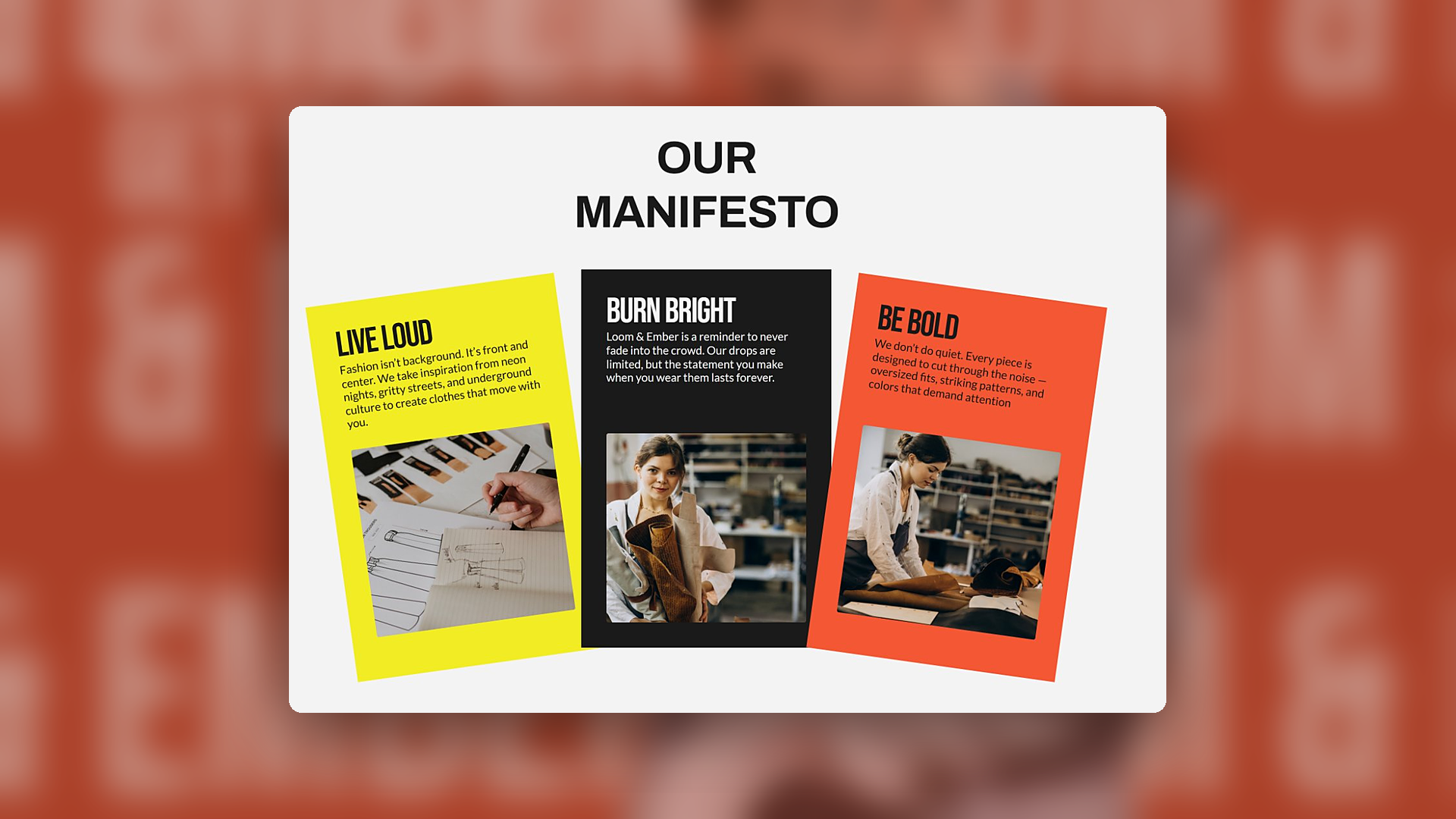 Loom & Ember manifesto section with three cards: Live Loud, Burn Bright and Be Bold