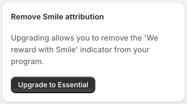 Screenshot: Remove Smile attribution: Upgrade to Essential.