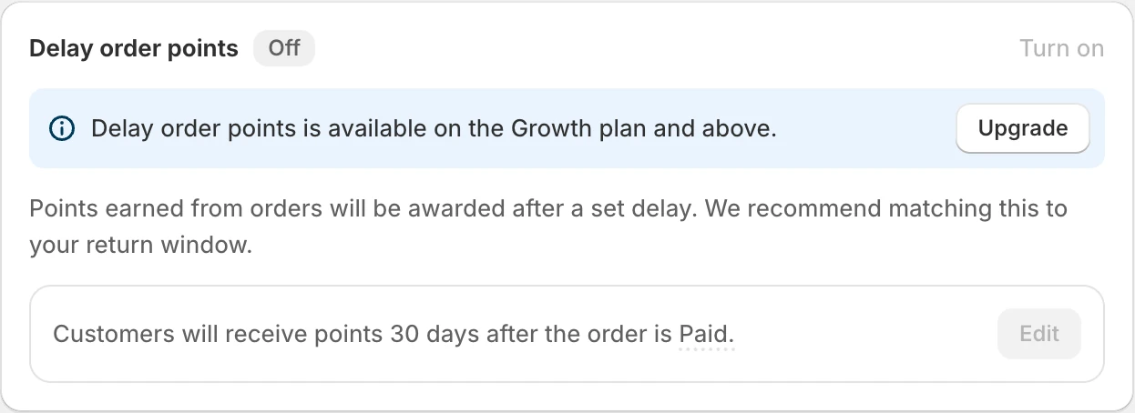 Screenshot: Delay order points is available on the Growth plan and above.