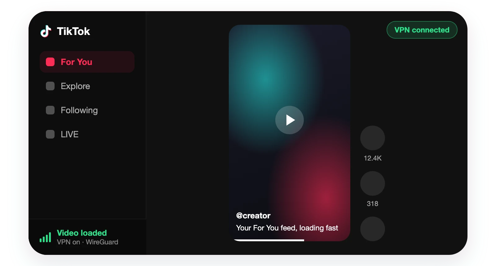 TikTok-style feed with a VPN connected badge and a Video loaded status