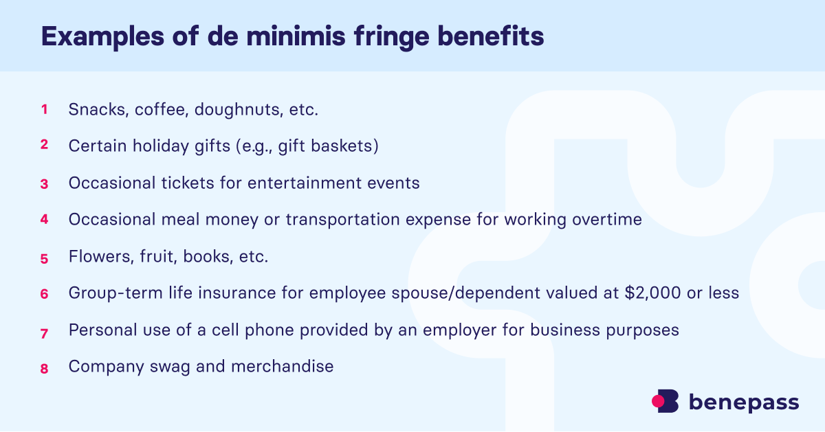Examples of de minimis fringe benefits
