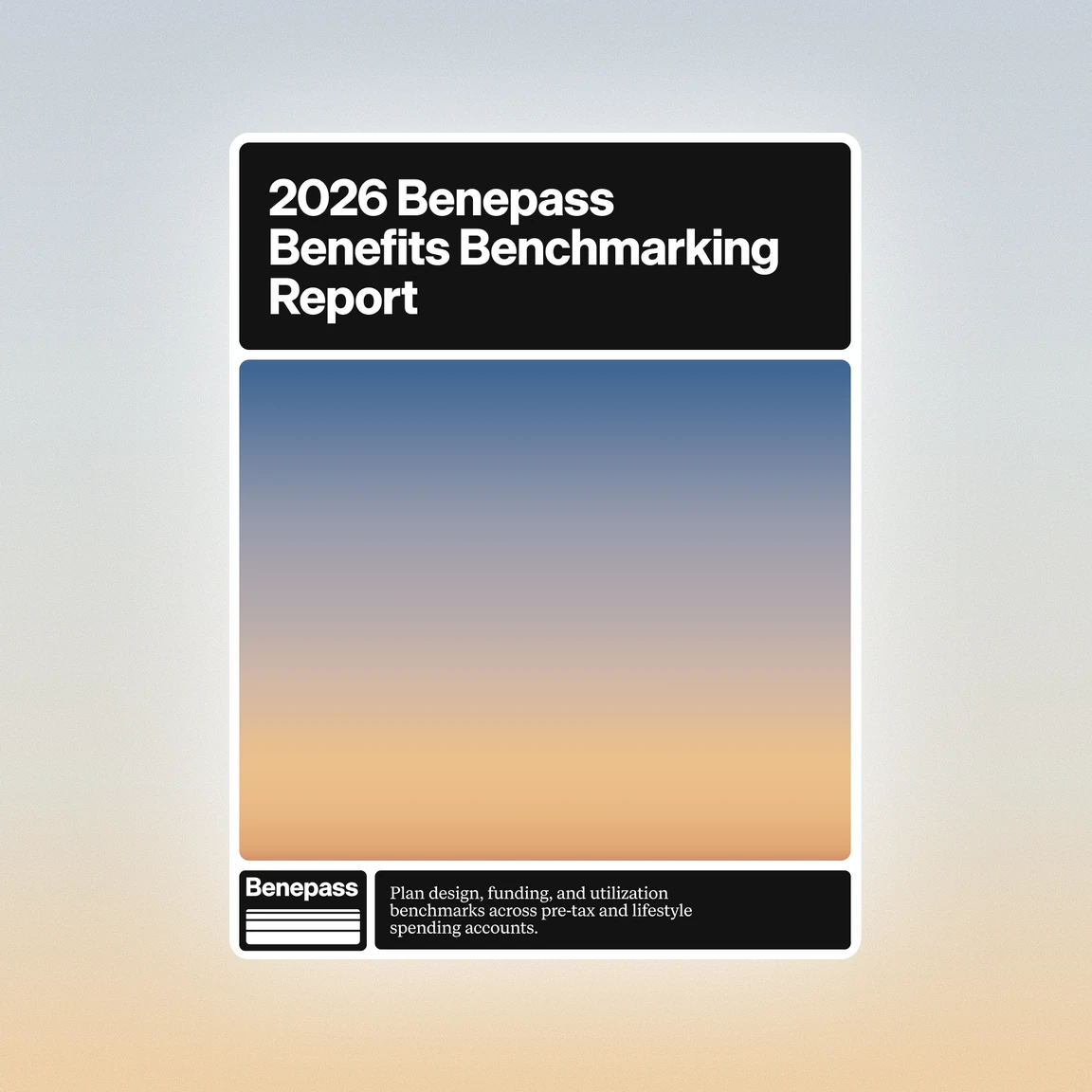 2026 Benepass Benefits Benchmarking Report cover