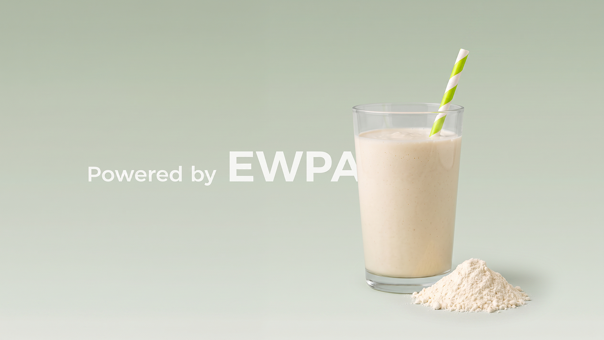 EWPA: Whey. For Living. For Life.