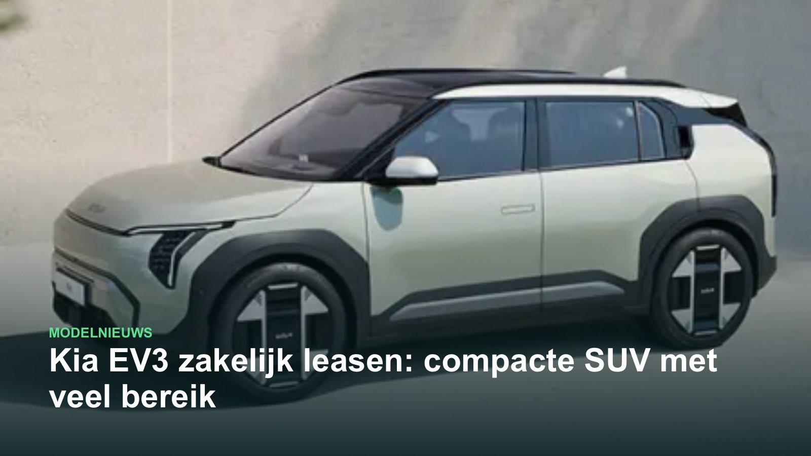 Kia EV3 voor zakelijk leasen bij A1 Car Lease